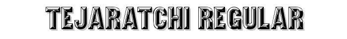 Tejaratchi Regular font